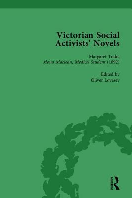 Victorian Social Activists' Novels Vol 4 by Oliver Lovesey