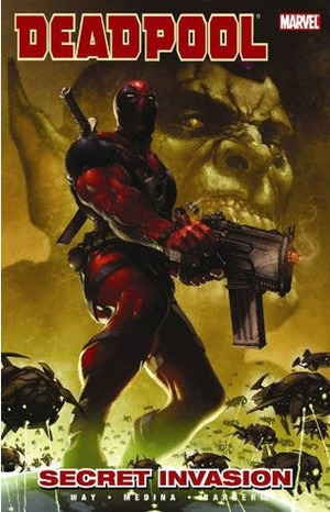 Deadpool, Volume 1: Secret Invasion by Carlo Barberi, Andy Diggle, Paco Medina, Daniel Way