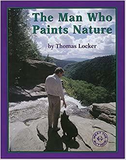 The Man Who Paints Nature by Thomas Locker