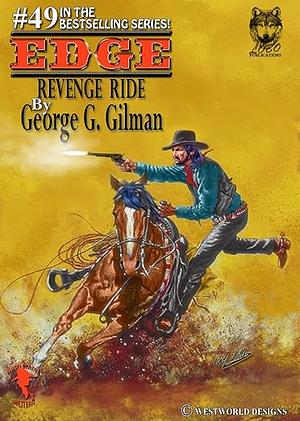 Revenge Ride by George G. Gilman