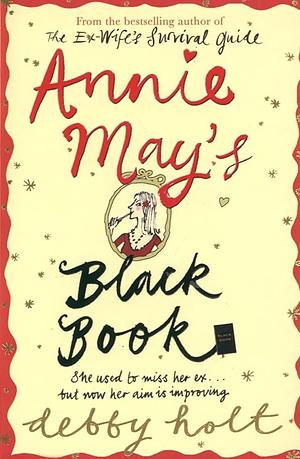 Annie May's Black Book by Debby Holt