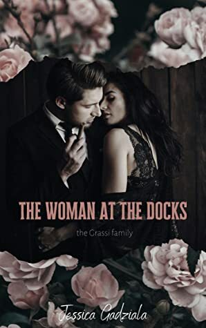 The Woman at the Docks by Jessica Gadziala