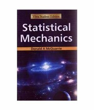 Statistical Mechanics by Donald A. McQuarrie