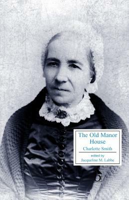 The Old Manor House by Charlotte Smith