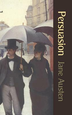 Persuasion by Jane Austen