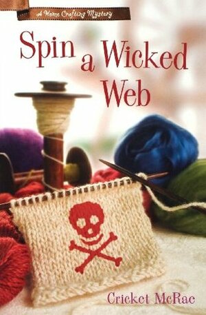 Spin a Wicked Web by Cricket McRae