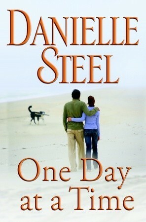 One Day at a Time by Danielle Steel