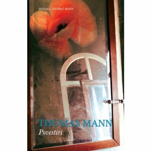 Povestiri by Thomas Mann