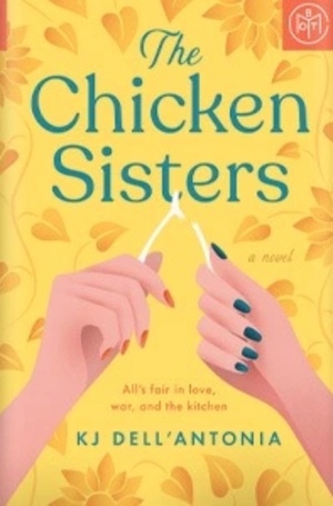 The Chicken Sisters by K.J. Dell'Antonia