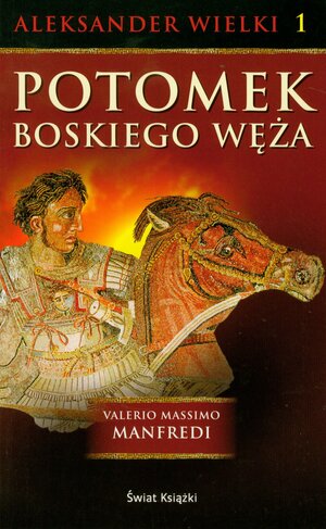 Potomek Boskiego Węża by Valerio Massimo Manfredi