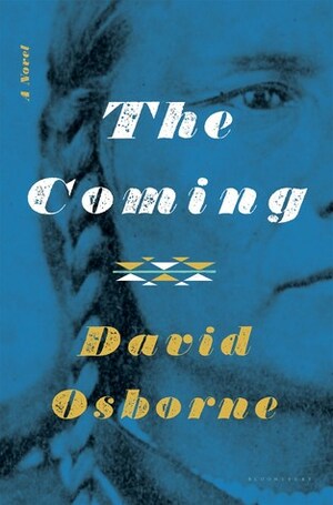 The Coming by David Osborne