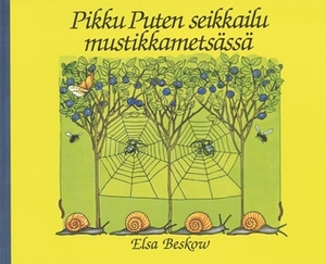 Pikku Puten seikkailu mustikkametsässä by Elsa Beskow, Eila Kivikk'aho