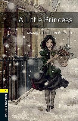 A Little Princess (Oxford Bookworms Library) by Jennifer Bassett