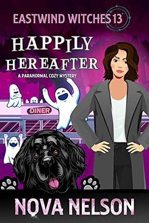 Happily Hereafter by Nova Nelson