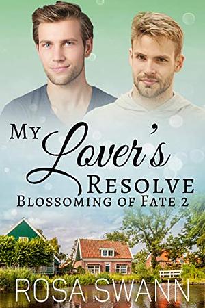 My Lover's Resolve by Rosa Swann