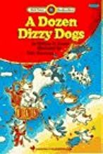 A Dozen Dizzy Dogs by William H. Hooks