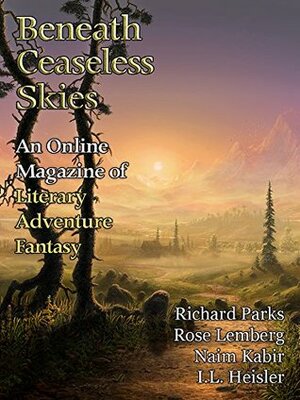 Beneath Ceaseless Skies #183 by I.L. Heisler, Scott H. Andrews, Richard Parks, Naim Kabir, R.B. Lemberg