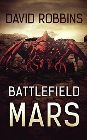 Battlefield Mars by David Robbins