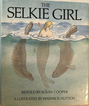 The Selkie Girl by Susan Cooper