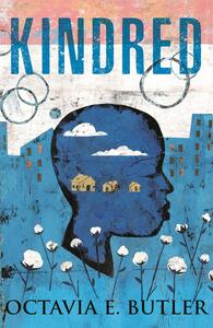 Kindred, Gift Edition by Octavia E. Butler