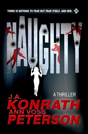 Naughty by J.A. Konrath, Ann Voss Peterson