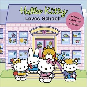 Hello Kitty Loves School! by Elizabeth Smith, Jean Hirashima