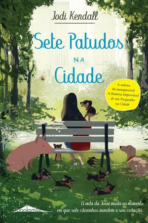 Sete Patudos na Cidade by Jodi Kendall