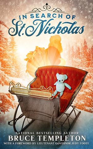 In Search of St. Nicholas by Bruce Templeton