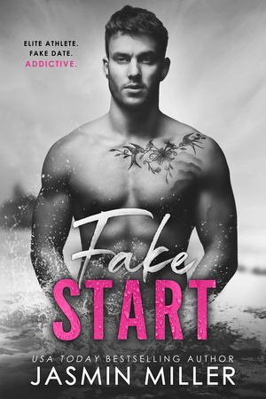 Fake Start by Jasmin Miller