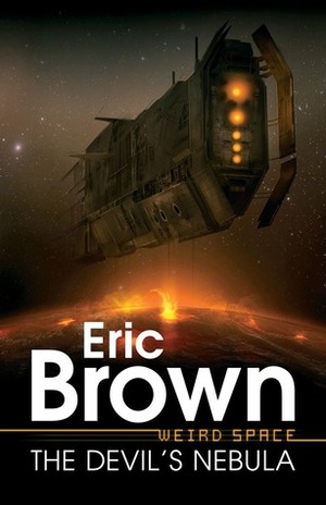 The Devil's Nebula by Eric Brown