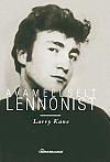 Avameelselt Lennonist by Larry Kane