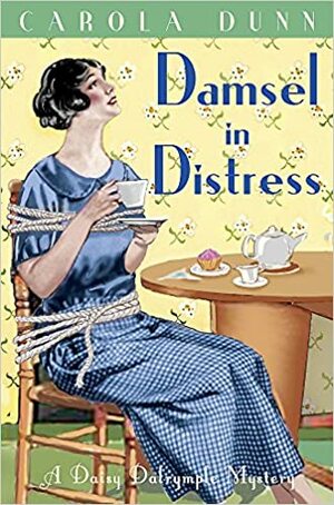 Damsel in Distress by Carola Dunn