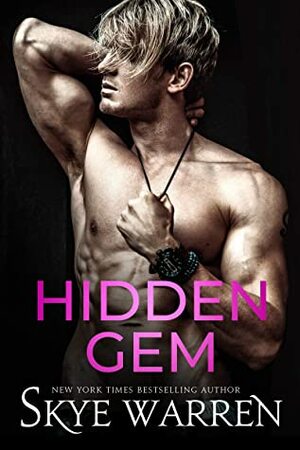 Hidden Gem by Skye Warren