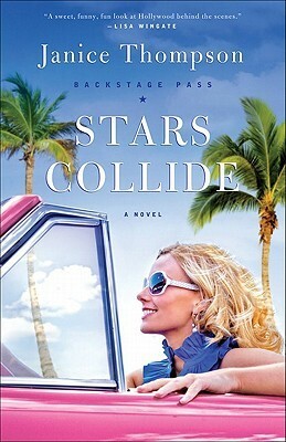 Stars Collide by Janice Thompson