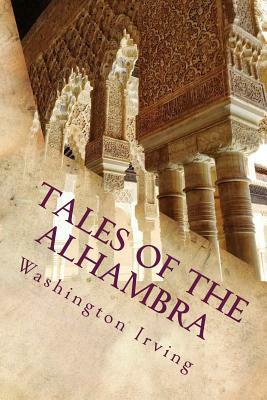 Tales of the Alhambra by Washington Irving