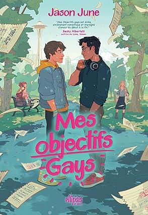 Mes objectifs gays by Jason June