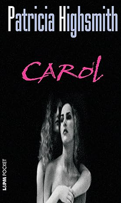 Carol by Patricia Highsmith