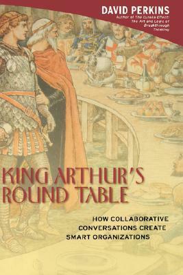 King Arthur S Round Table by David N. Perkins