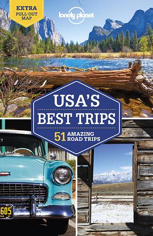 Lonely Planet USA's Best Trips 4 by Carolyn Bain, Kate Armstrong, Simon Richmond, Simon Richmond