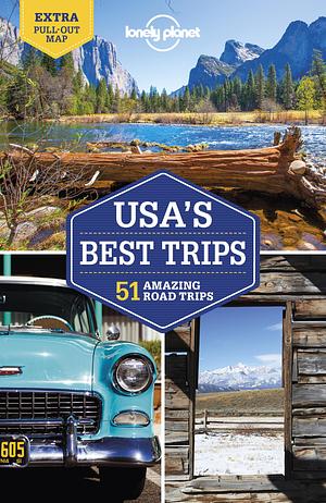 Lonely Planet USA's Best Trips 4 by Kate Armstrong, Carolyn Bain, Simon Richmond, Simon Richmond