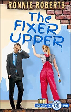 The Fixer Upper (The Poet Series #1) by Ronnie Roberts