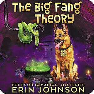The Big Fang Theory by Erin Johnson
