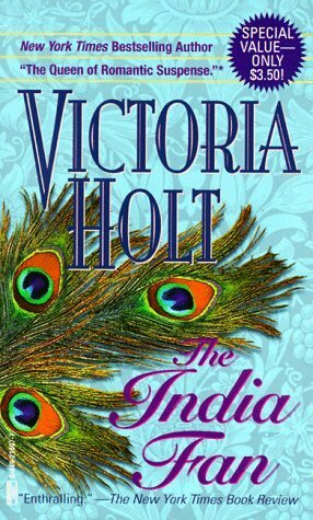 The India Fan by Victoria Holt