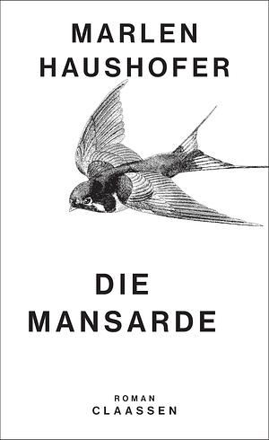 Die Mansarde  by Marlen Haushofer