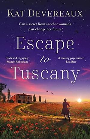 Escape to Tuscany by Kat Devereaux