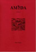 Amida: A Novel by Mark Walker