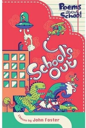 School's Out 2004 by John Foster