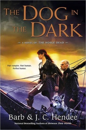 The Dog in the Dark by Barb Hendee, J.C. Hendee