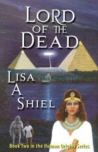 Lord of the Dead by Lisa A. Shiel