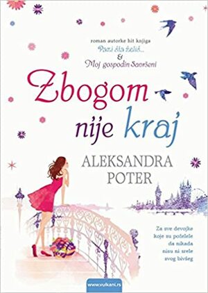 Zbogom nije kraj by Alexandra Potter